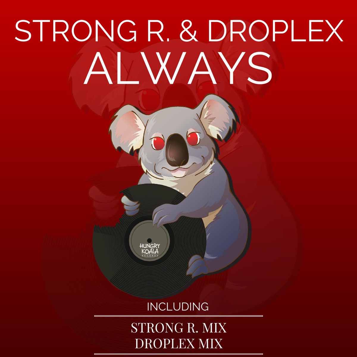 Always - Single by Strong R. & Droplex album cover