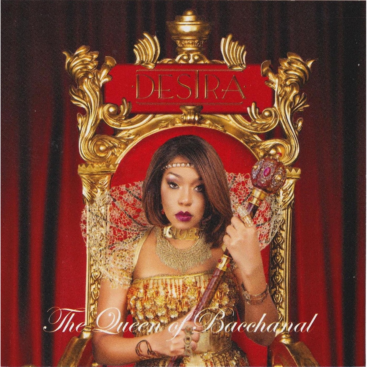 The Queen of Bacchanal by Destra album cover