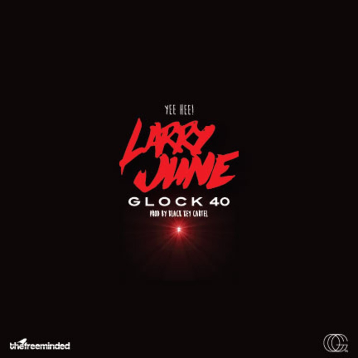 Glock 40 - Single by Larry June album cover artwork