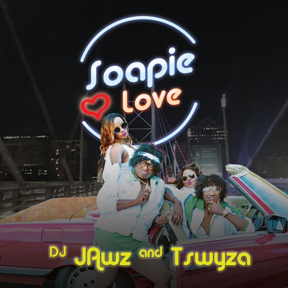 Soapie Love - Single by DJ Jawz & Tswyza album cover