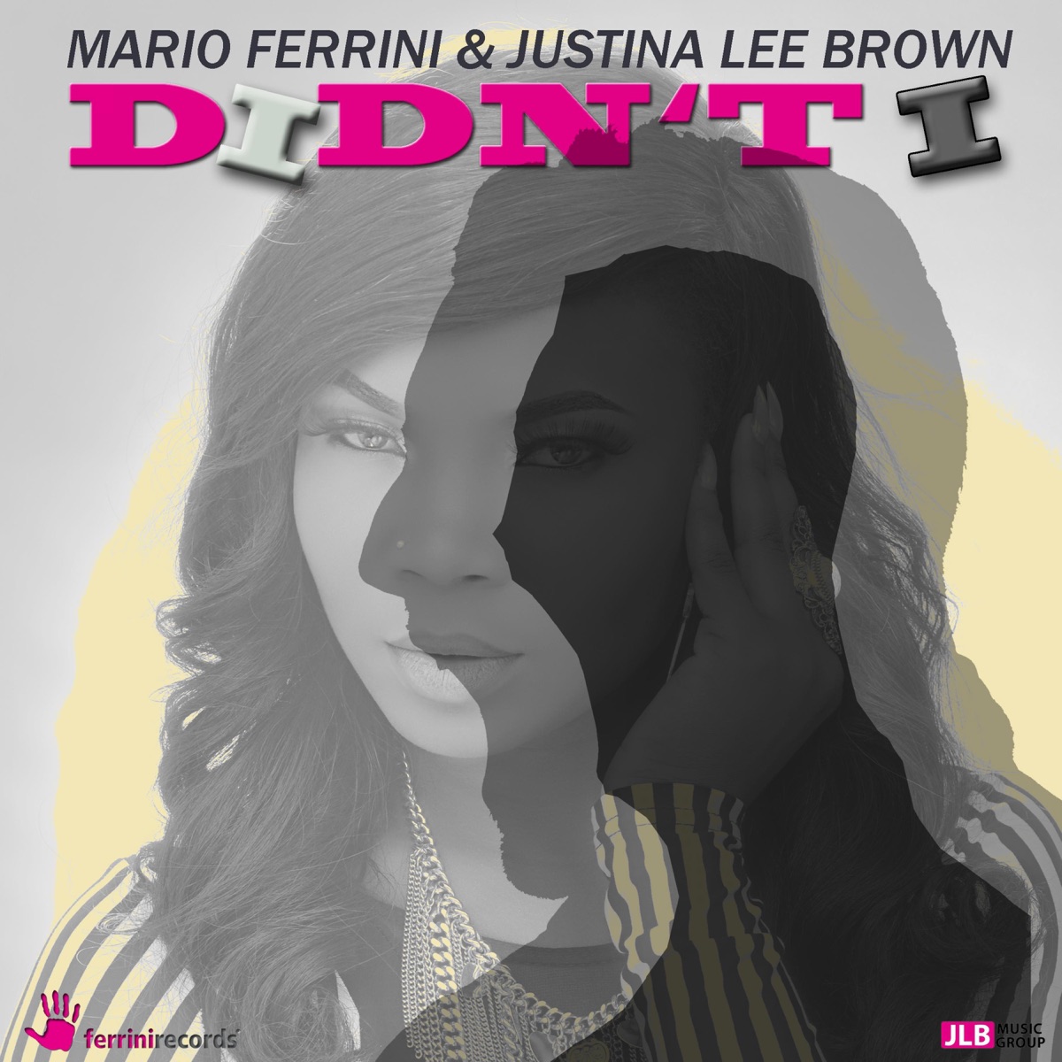 Didn't I - EP by Mario Ferrini & Justina Lee Brown album cover