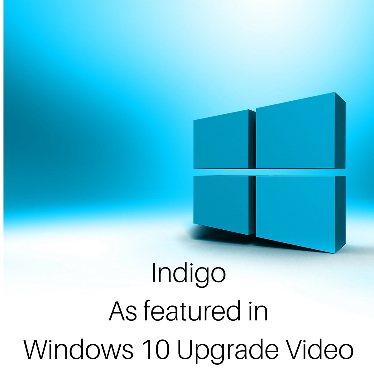 Indigo (As Featured in the Windows 10 Upgrade Video) - Single by Tom Hillock & David Krutten album cover