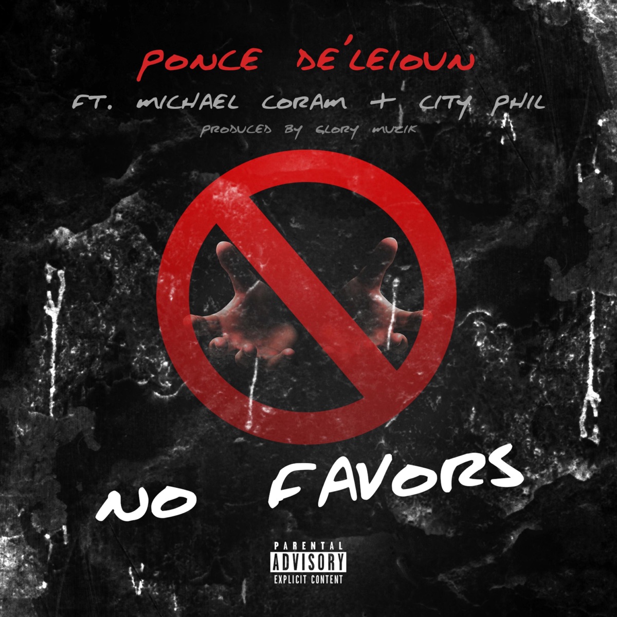 No Favors (feat. Michael Coram & City Phil) - Single by Ponce De'leioun album cover