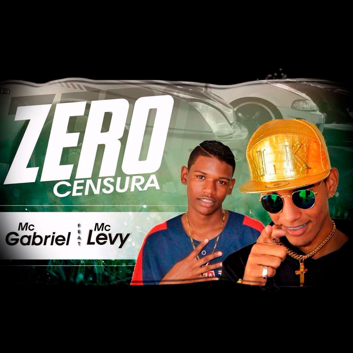 Zero Censura (feat. Mc Levy) - Single by M.C. Gabriel album cover