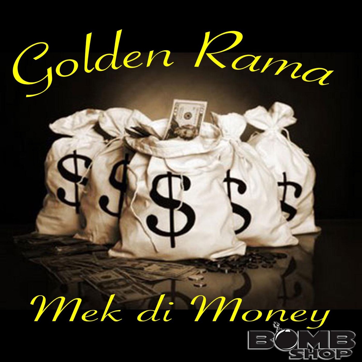 Mek Di Money - Single by Golden Rama album cover