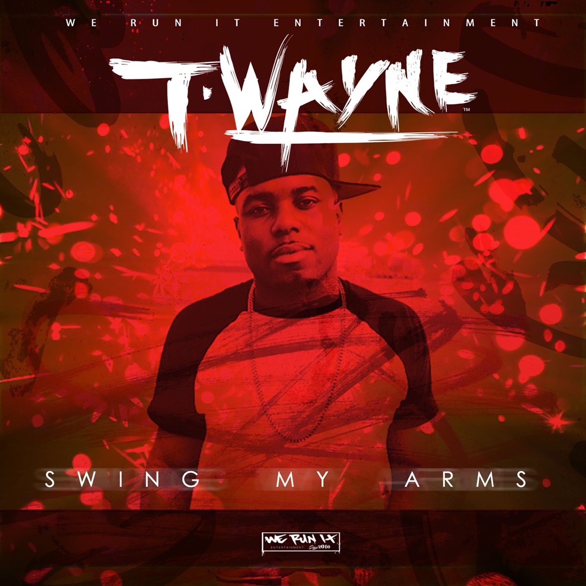 Swing My Arms - Single by T-Wayne album cover