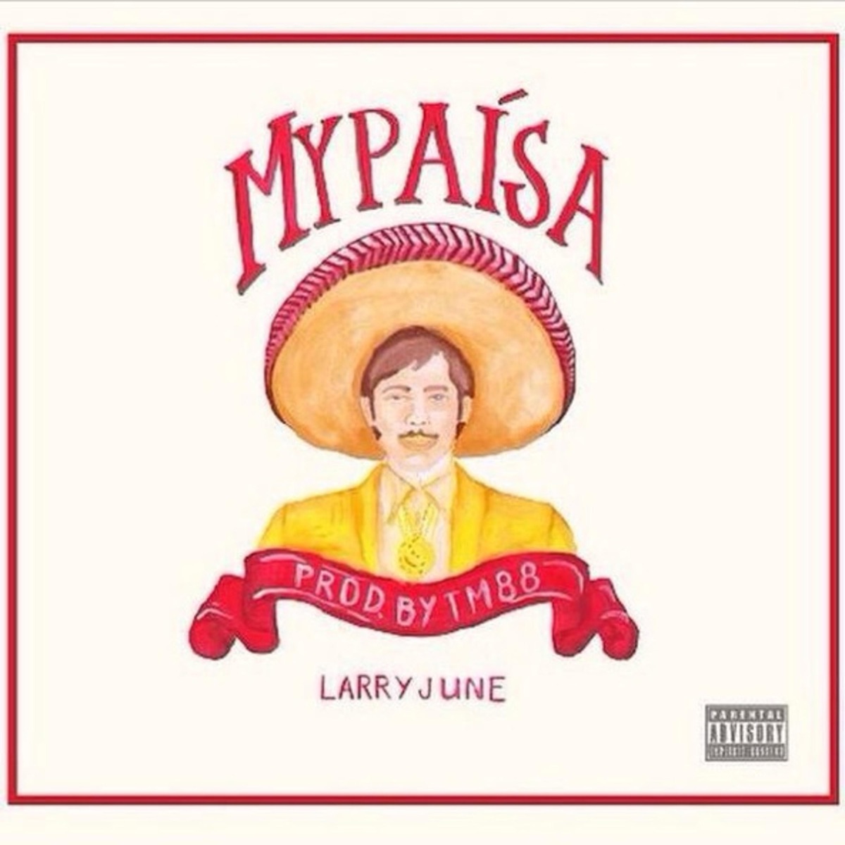 My Paisa - Single by Larry June album cover artwork