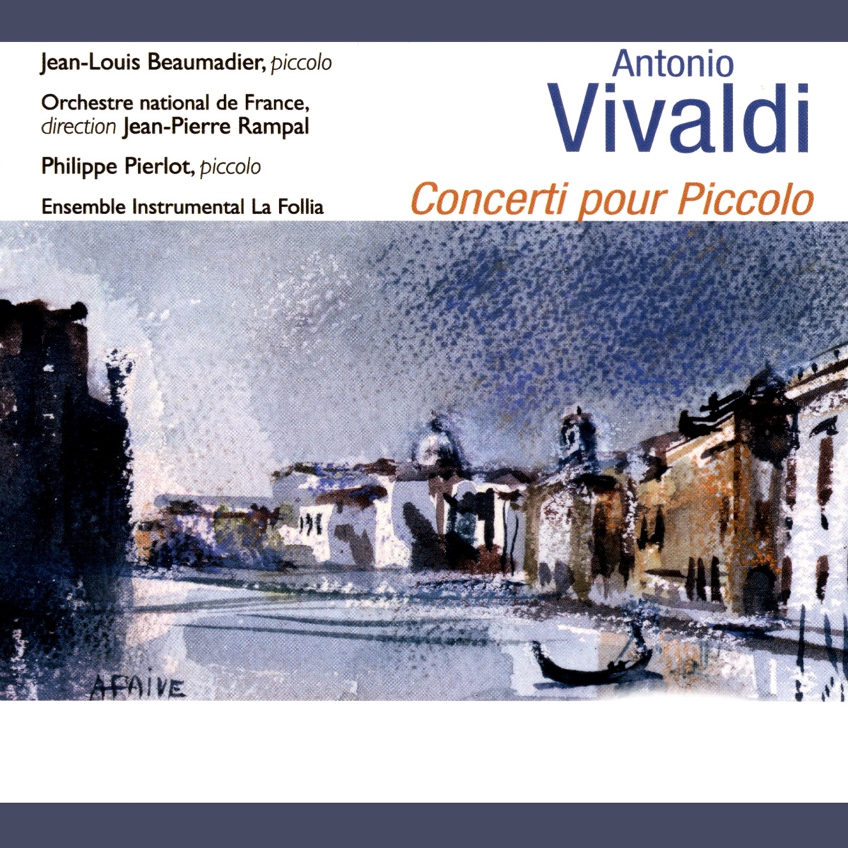 Vivaldi: Concerti pour piccolo by Jean-Louis Beaumadier, Philippe Pierlot & Orchestre National de France album cover