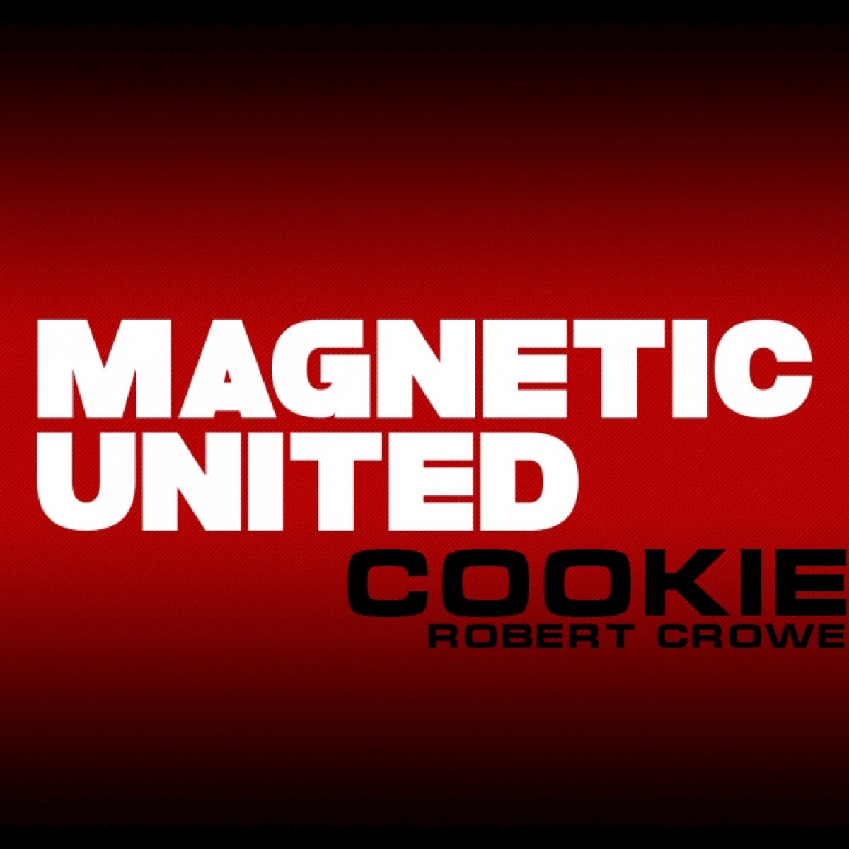 Cookie - Single by Robert Crowe album cover