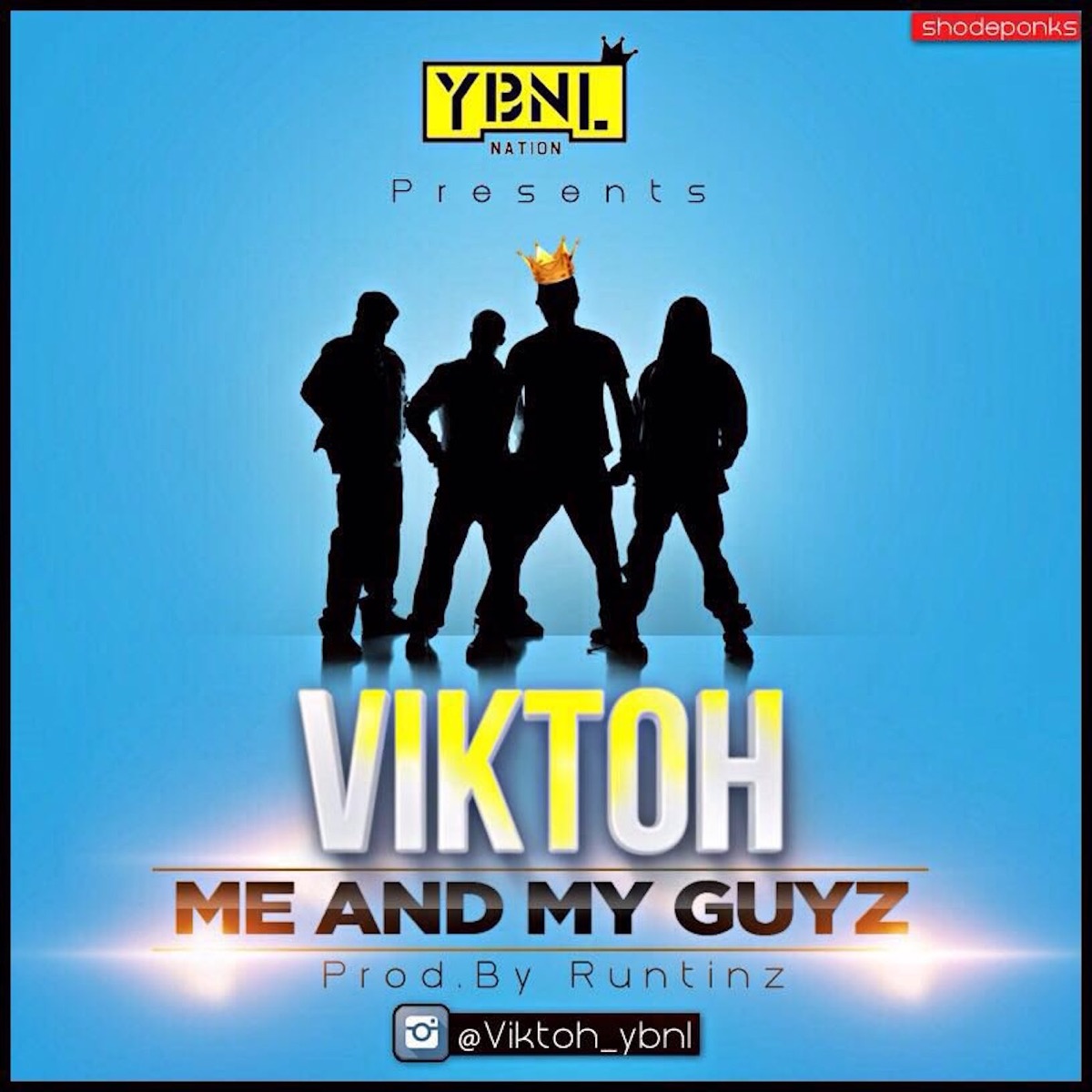 Me and My Guyz - Single by Viktoh album cover