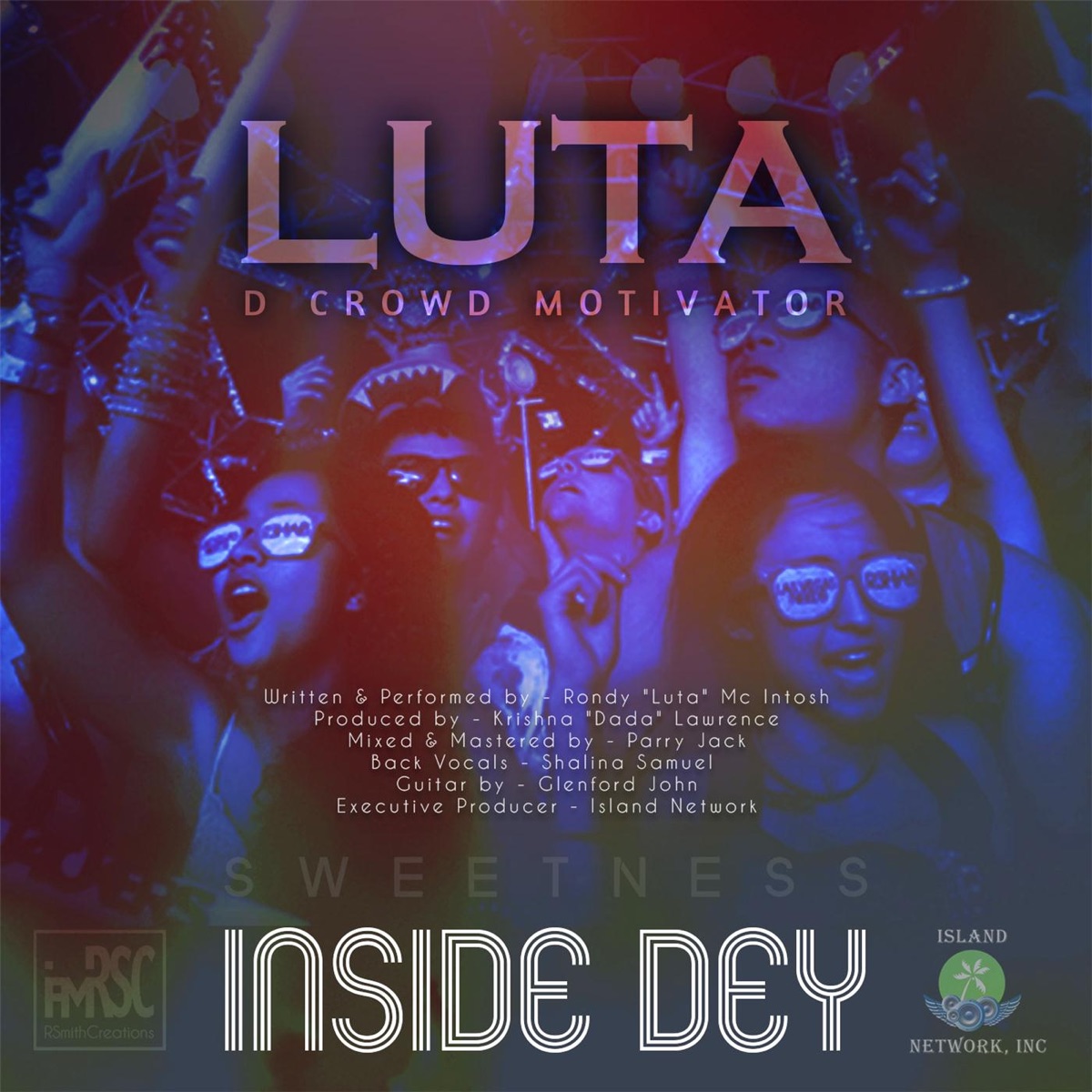 Inside Dey - Single by Luta album cover