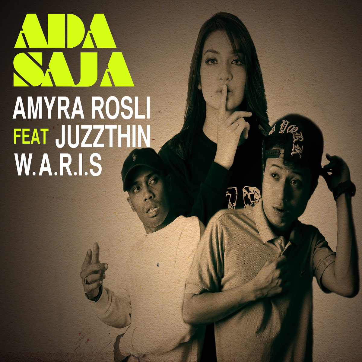 Ada Saja (feat. W.A.R.I.S & Juzzthin) - Single by Amyra Rosli album cover