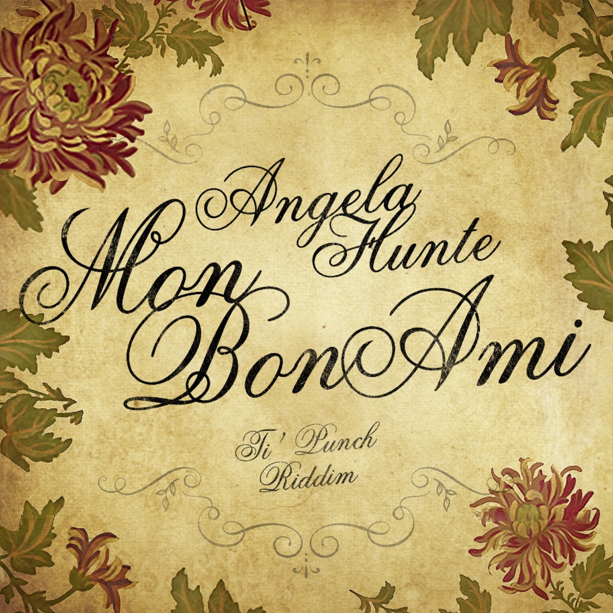 Mon bon ami (Ti' Punch Riddim) - Single by Angela Hunte album cover