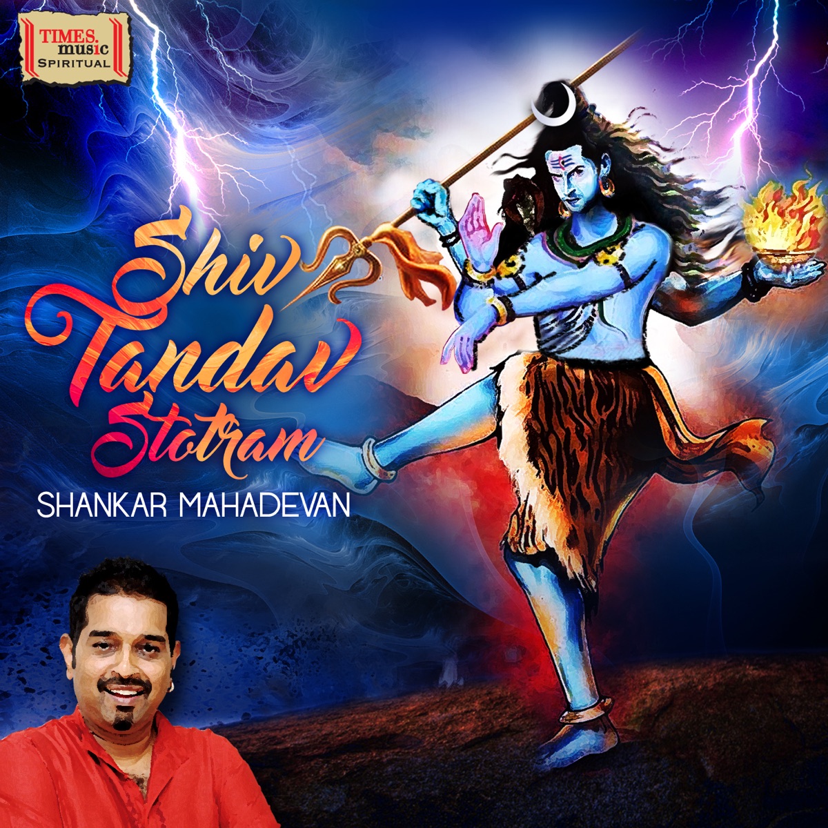 Shiv Tandav Stotram - Single by Shankar Mahadevan album cover
