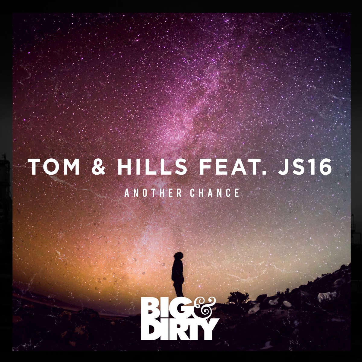 Another Chance (feat. JS16) - Single by Tom & Hills album cover