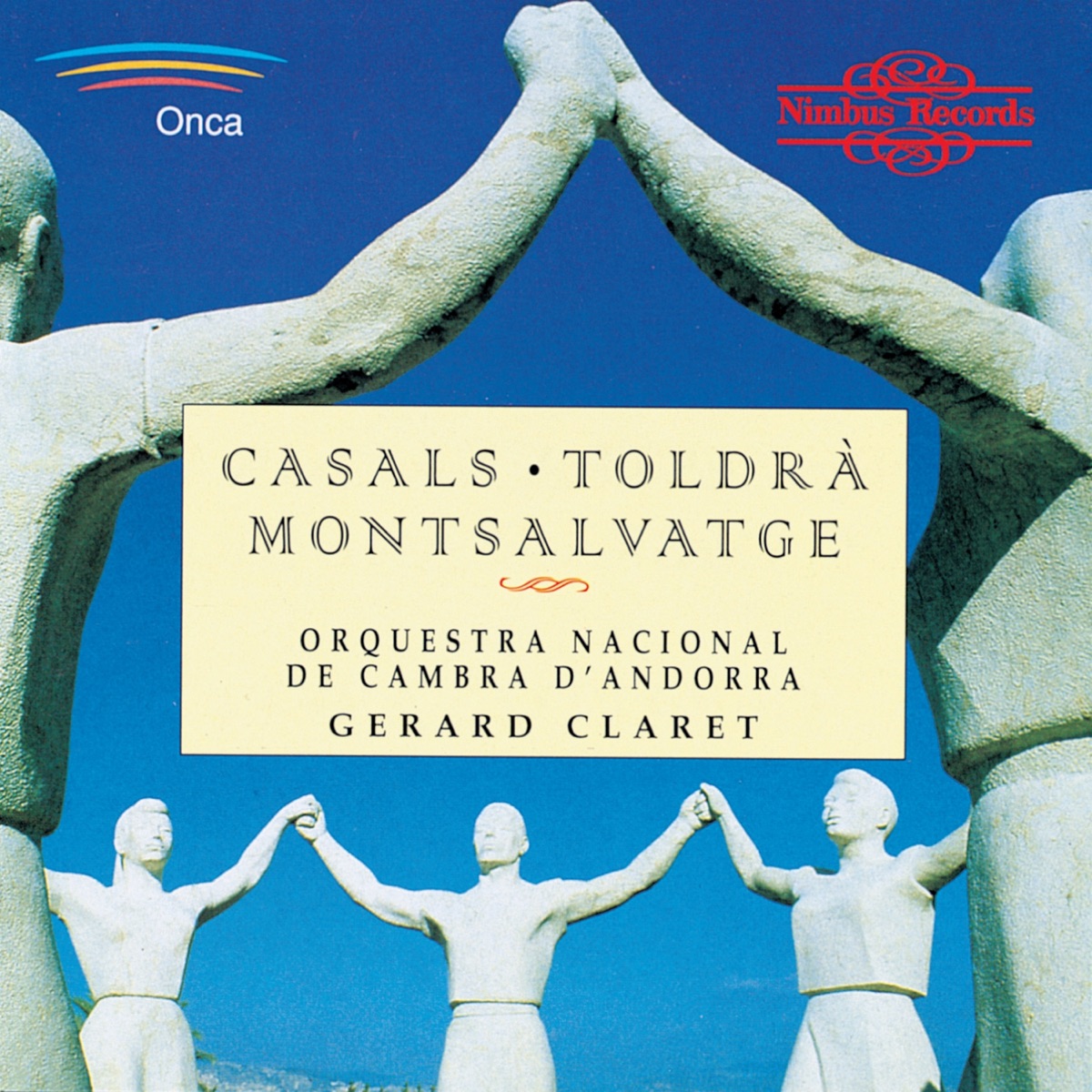 Casals, Toldrá & Montsalvatge: Catalan Music for String Orchestra by Orquestra Nacional de Cambra d'Andorra & Gerard Claret album cover