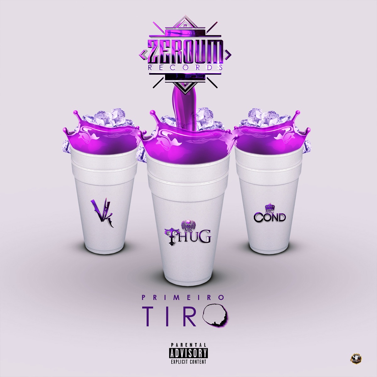 Primeiro Tiro by ZeroUM, Mr. Thug, VK & Mc Cond album cover