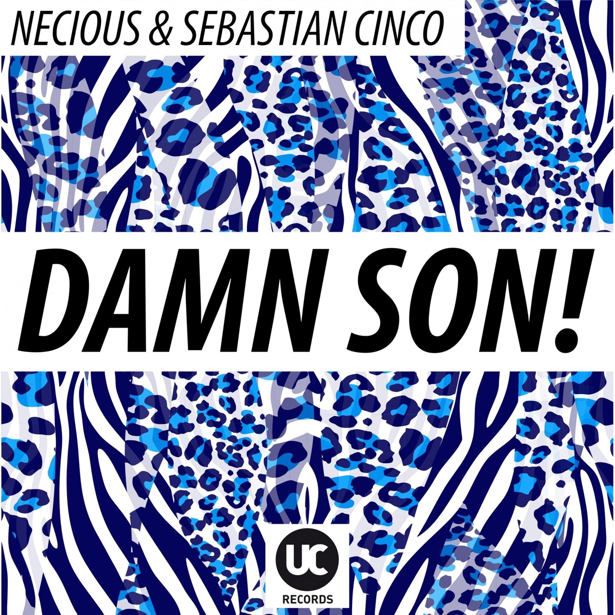 Damn Son! - Single by Necious & Sebastian Cinco album cover