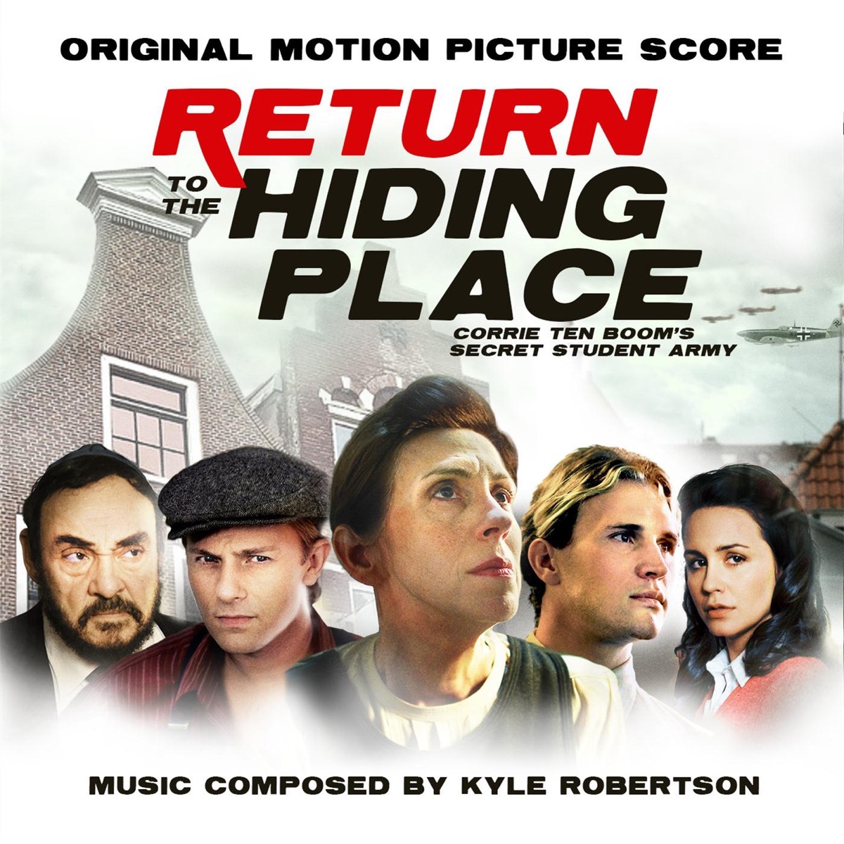 Return to the Hiding Place (Original Motion Picture Score) by Kyle Robertson album cover