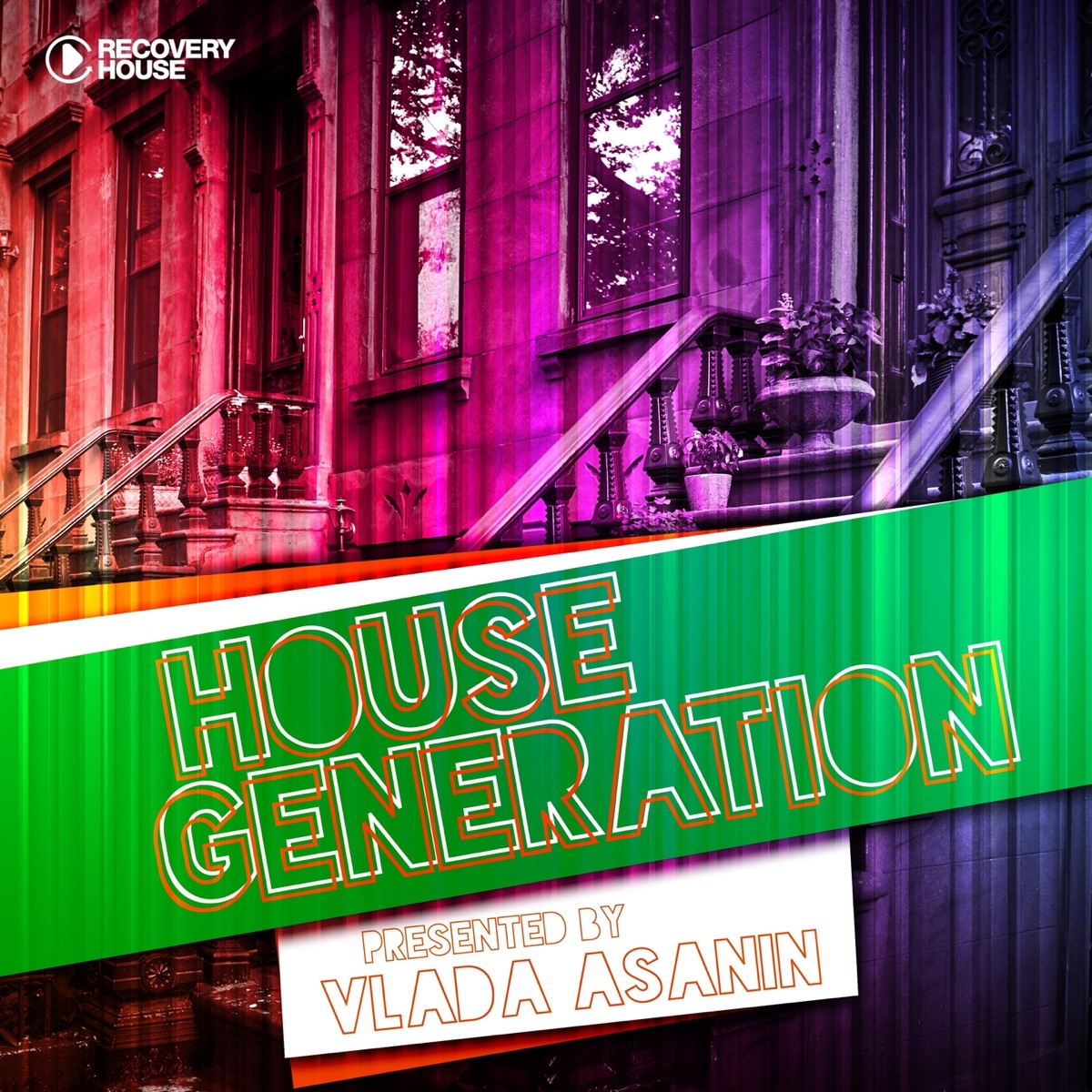 House Generation (presented by Vlada Asanin) by Vlada Asanin album cover
