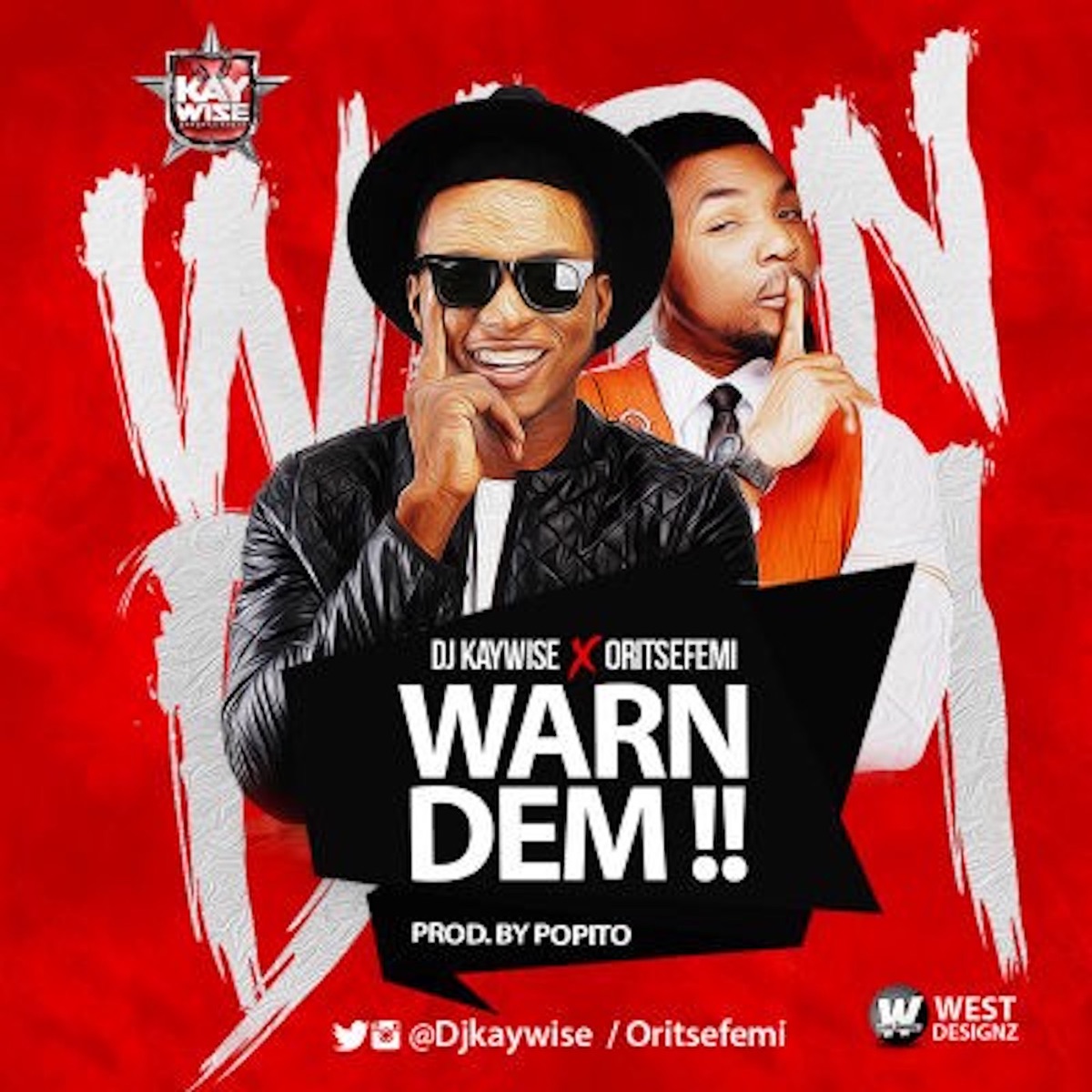 Warn Dem (feat. Oritsefemi) - Single by DJ Kaywise album cover