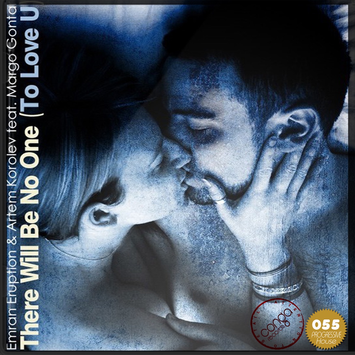 There Will Be No One (To Love U) [feat. Margo Gontar] - Single by Emran Eruption & Artem Korolev album cover