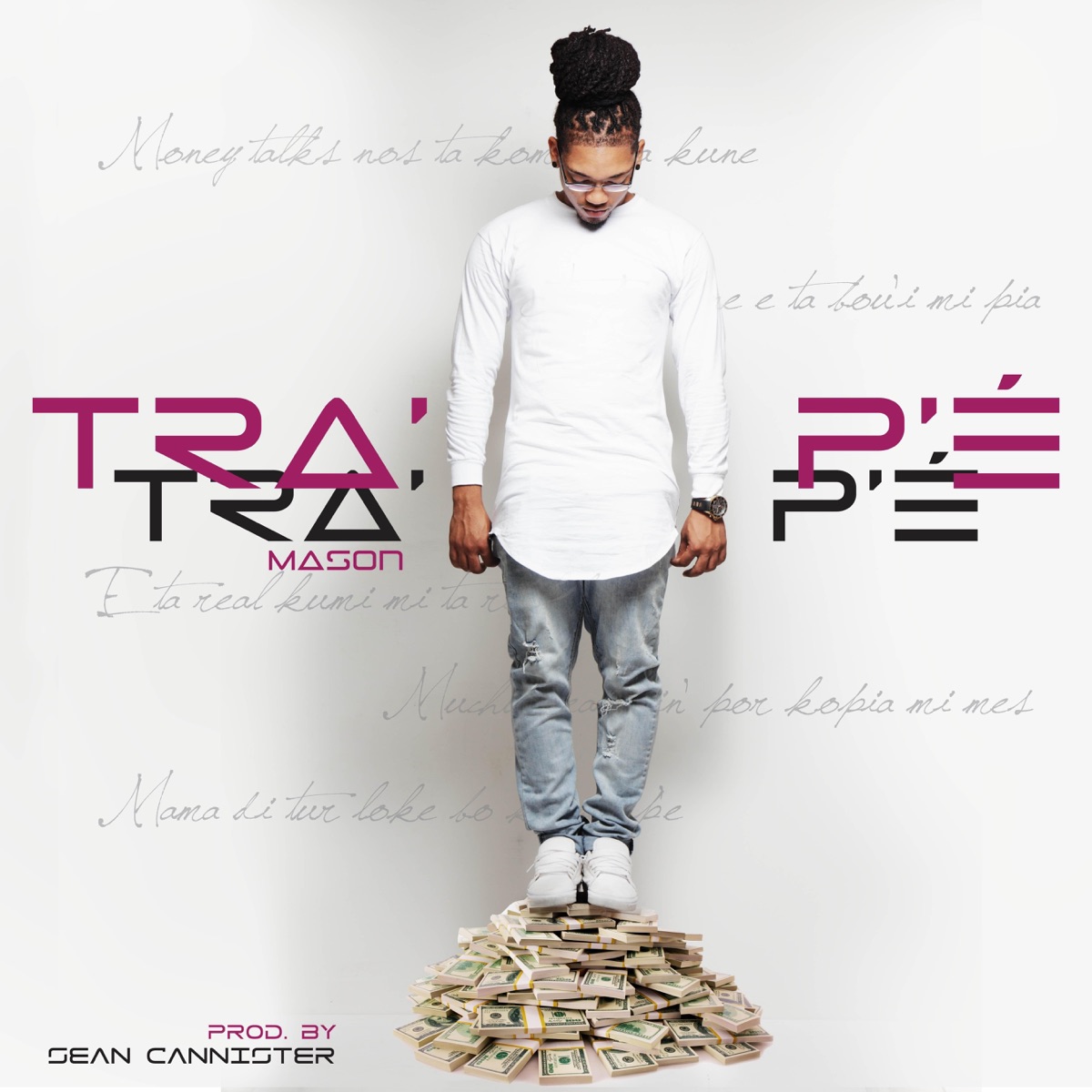 Tra'p'é - Single by Mason album cover