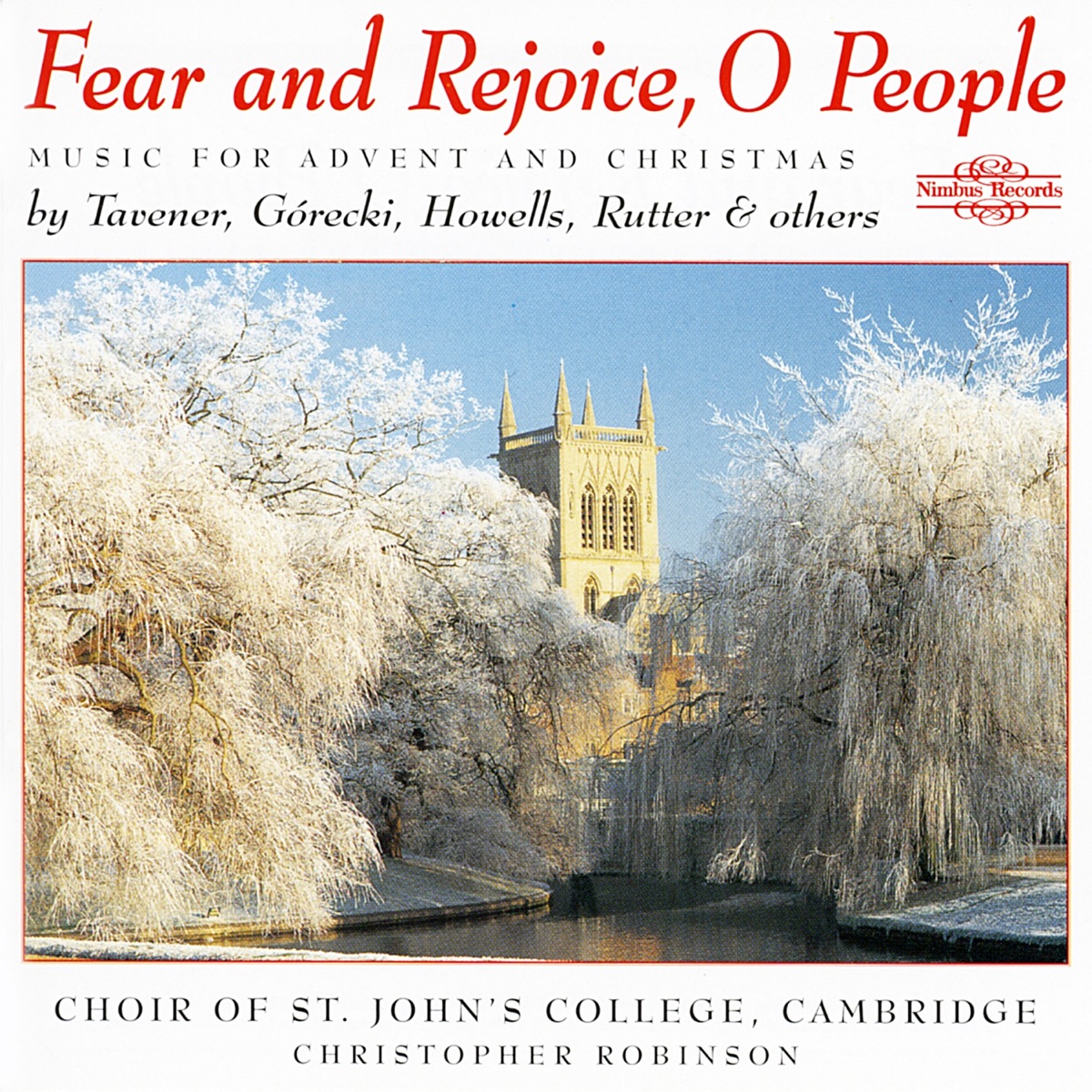 Fear & Rejoice O People: Music for Advent and Christmas by Iain Farrington, Choir of St John’s College, Cambridge & Christopher Robinson album cover