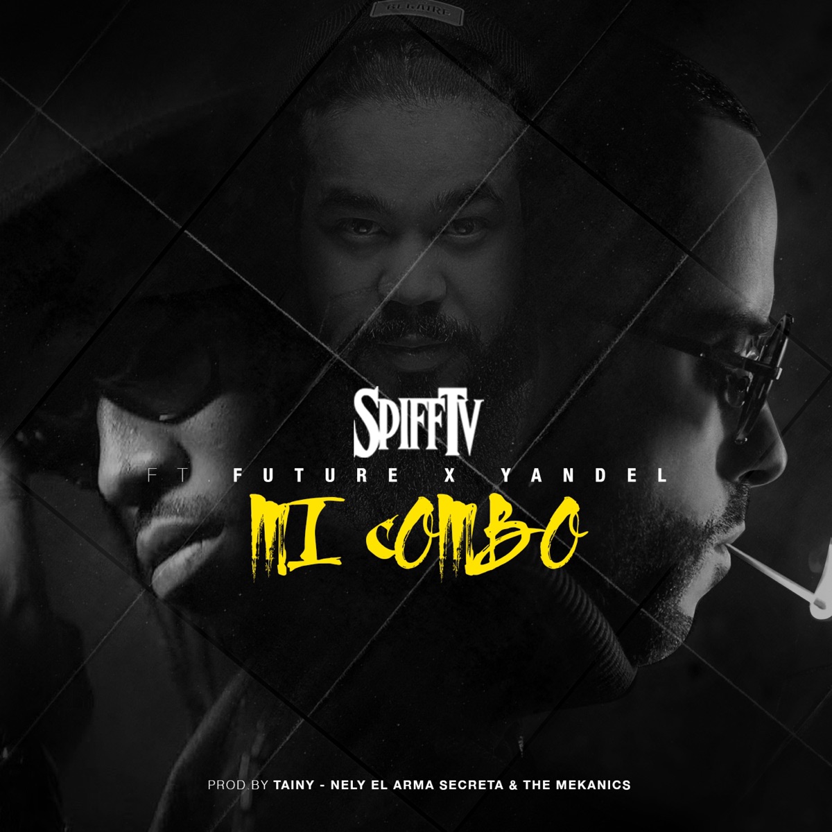 Mi Combo (feat. Future & Yandel) - Single by Spiff TV album cover