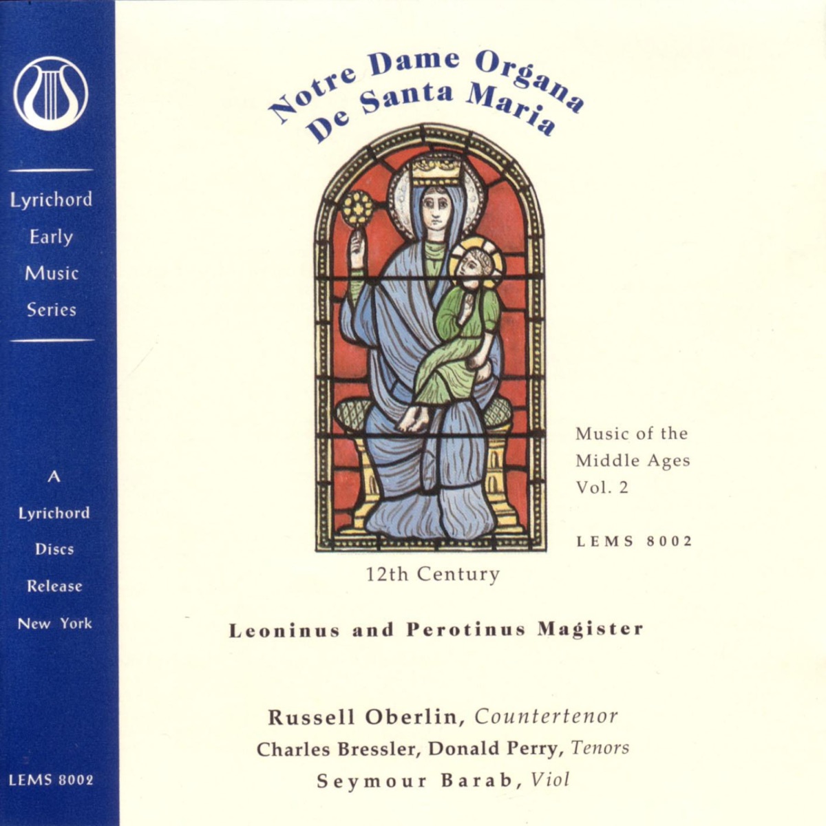 Music of the Middle Ages, Vol. 2 - Notre Dame Organa de Santa Maria by Charles Bressler, Donald Perry, Russell Oberlin & Seymour Barab album cover