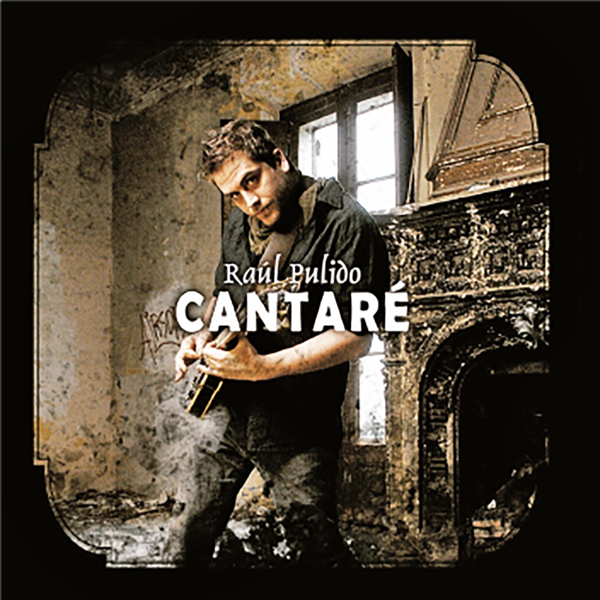 Cantaré - EP by Raúl Pulido album cover