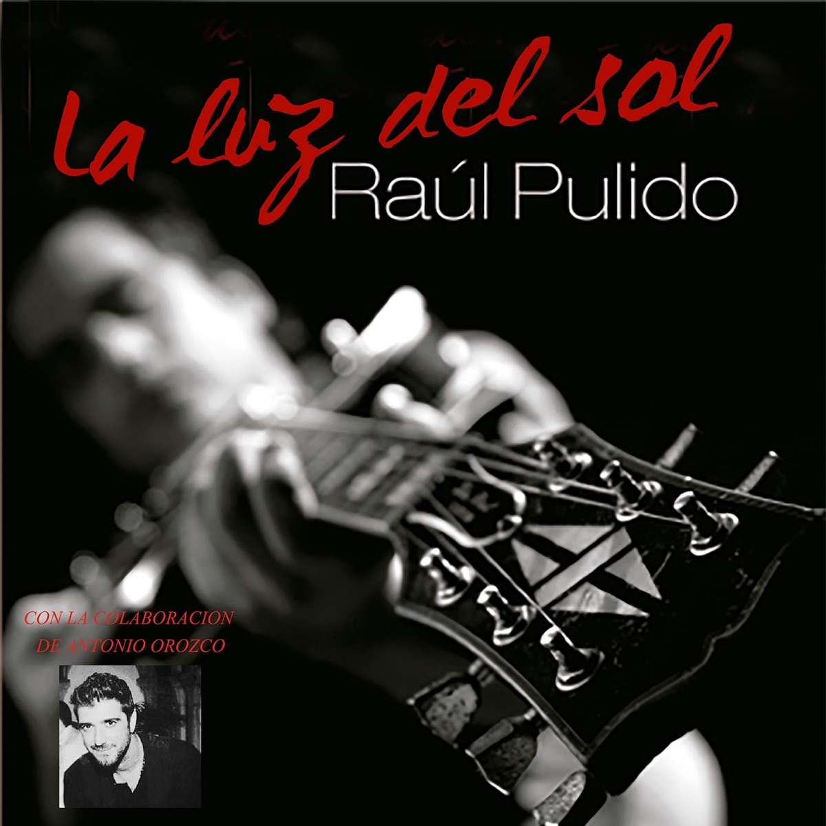 La Luz del Sol - EP by Raúl Pulido album cover