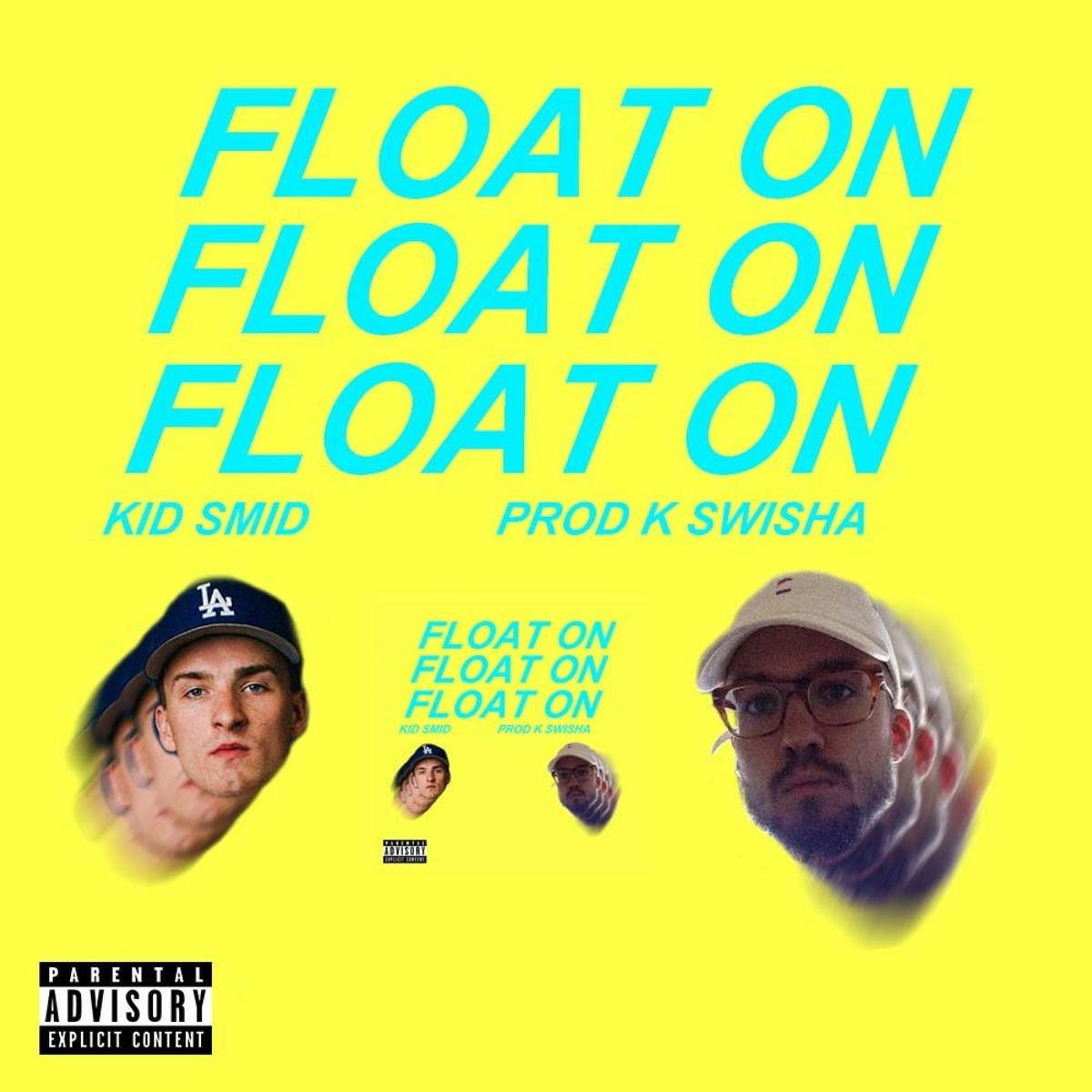 Float On - Single by Kid Smid album cover