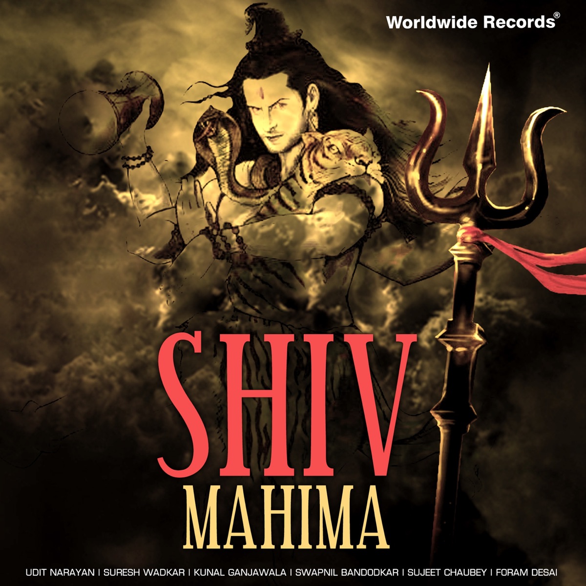 Shiv Mahima by Suresh Wadkar, Foram Desai & Kunal Ganjawala album cover