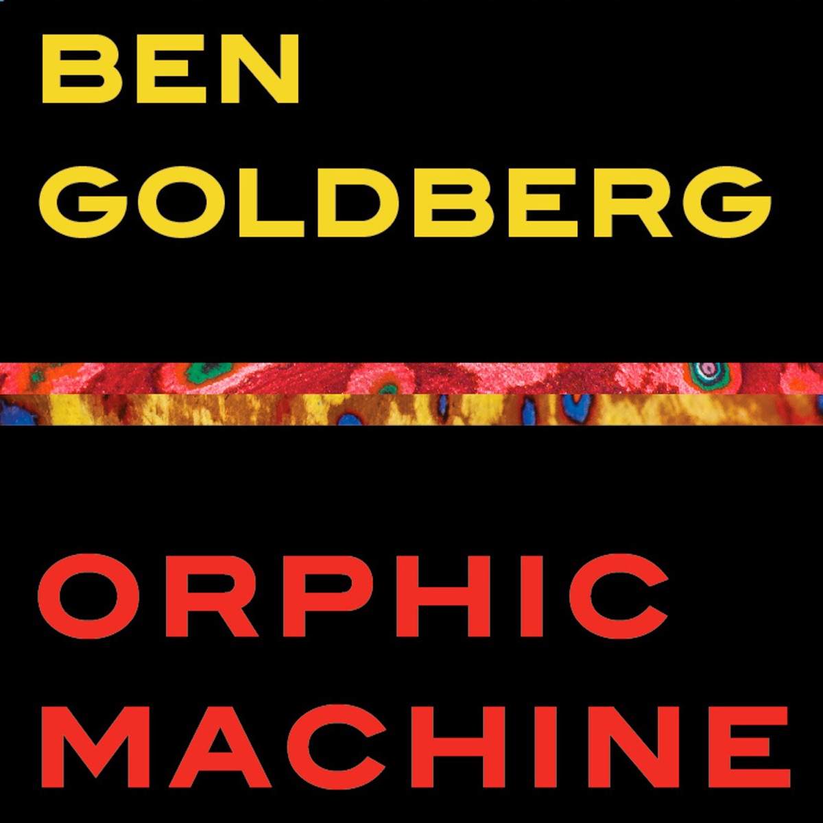 Orphic Machine by Ben Goldberg album cover