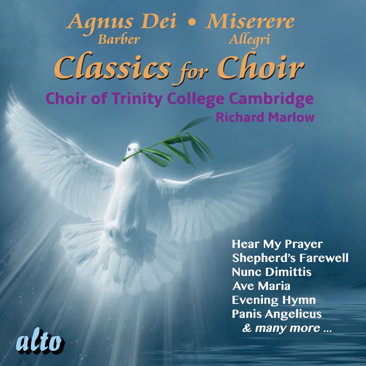 Classics for Choir by The Choir of Trinity College Cambridge & Richard Marlow album cover