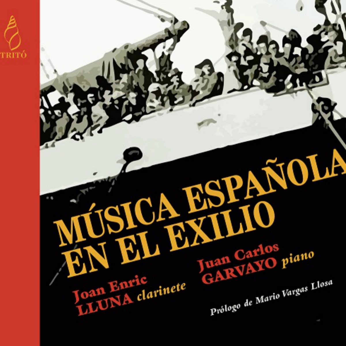 Música Española en el Exilio by Joan Enric Lluna & Juan Carlos Garvayo album cover