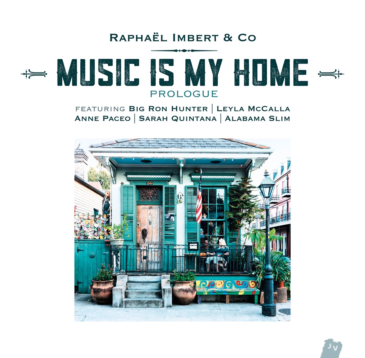 Music Is My Home: Prologue (feat. Anne Paceo) - EP by Raphaël Imbert album cover