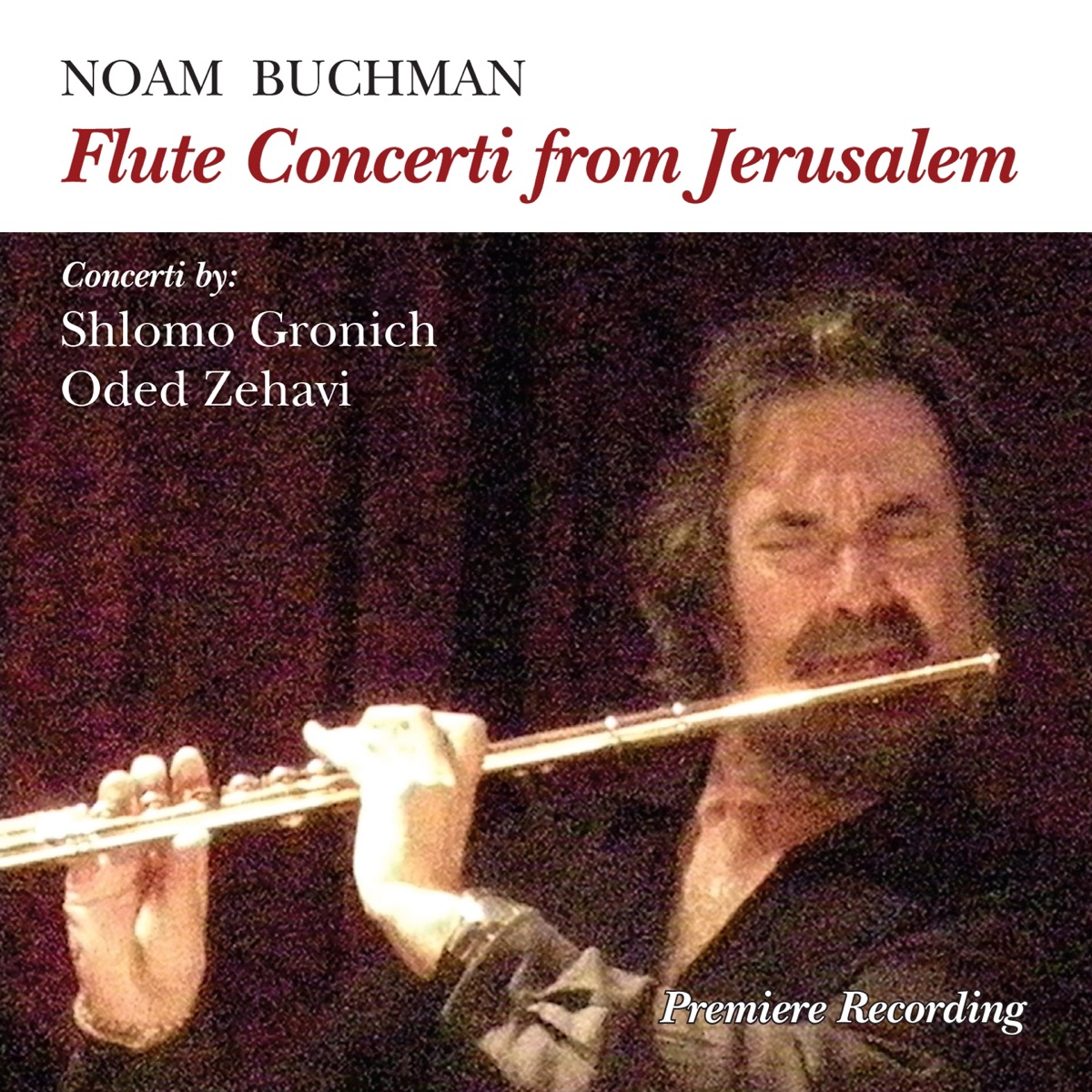 Flute Concerti from Jerusalem by Noam Buchman album cover