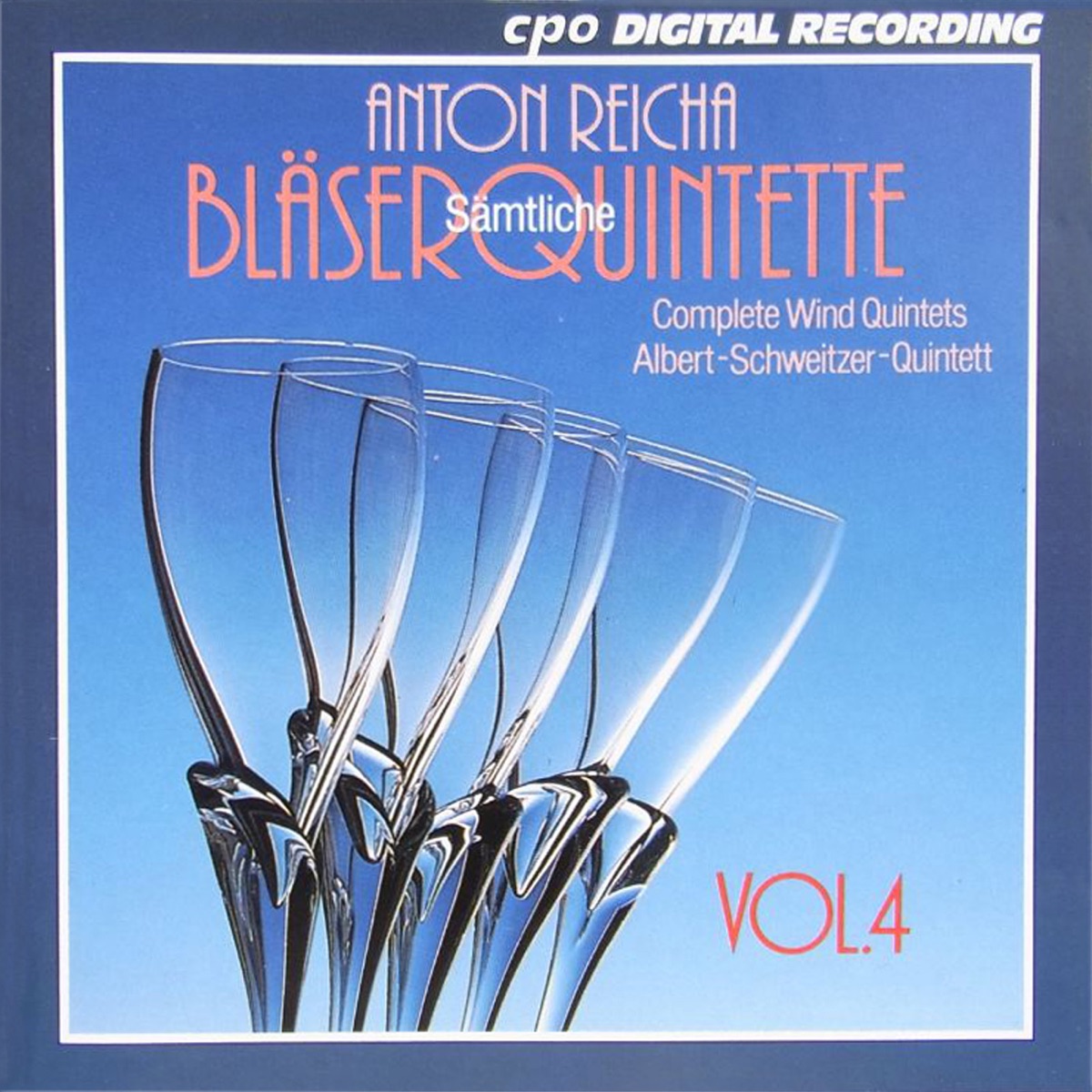 Reicha: Complete Wind Quintets, Vol. 4 by Albert Schweitzer Quintett album cover