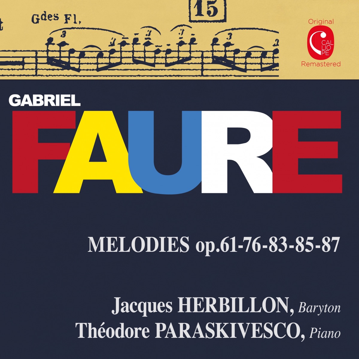 Fauré: La bonne chanson, Op. 61, Mélodies, Op. 76, 83, 85 & 87 by Jacques Herbillon & Thédore Paraskivesco album cover