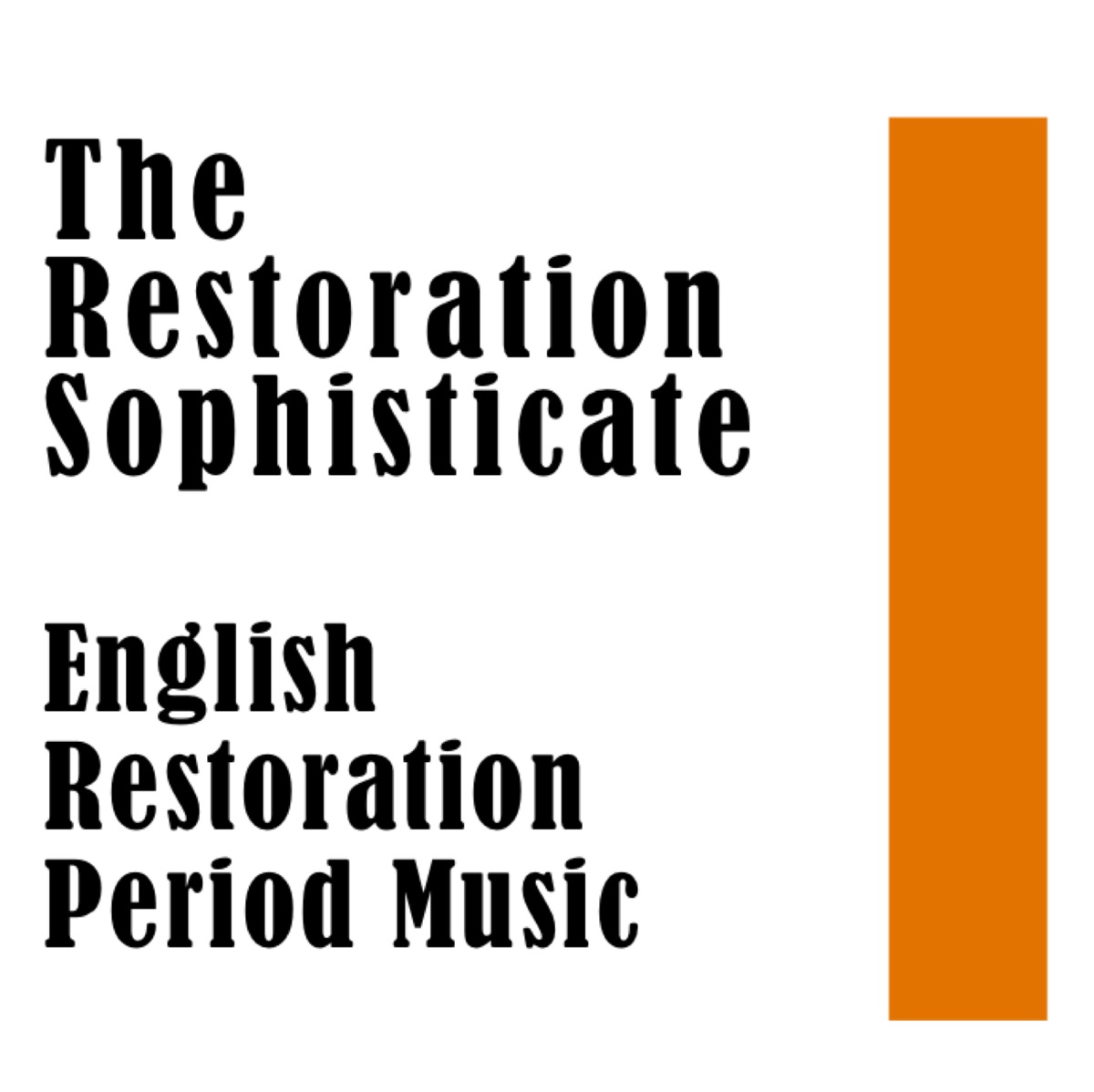 The Restoration Sophisticate by Roger Lewis, Syd Alexander, Sanford Walker & Pete Warms album cover