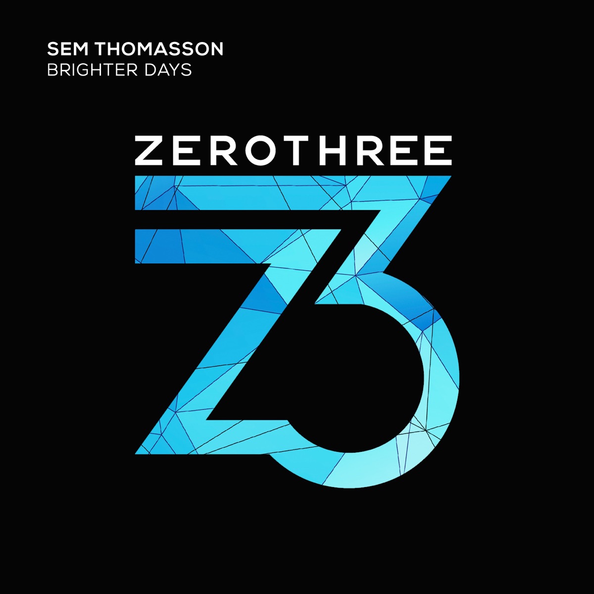 Brighter Days - Single by Sem Thomasson album cover
