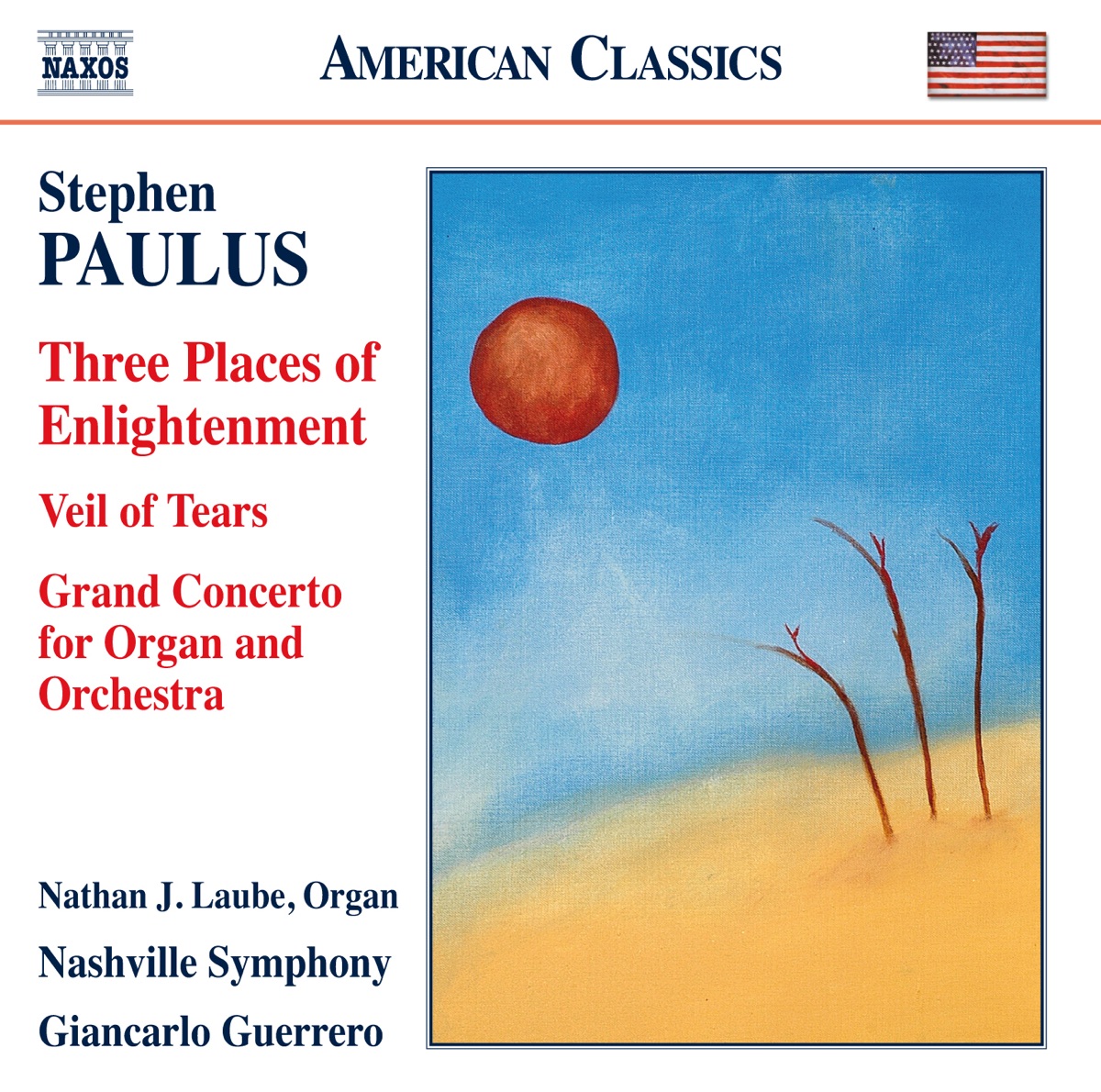 Paulus: Three Places of Enlightenment, Veil of Tears & Grand Concerto by Nashville Symphony & Giancarlo Guerrero album cover