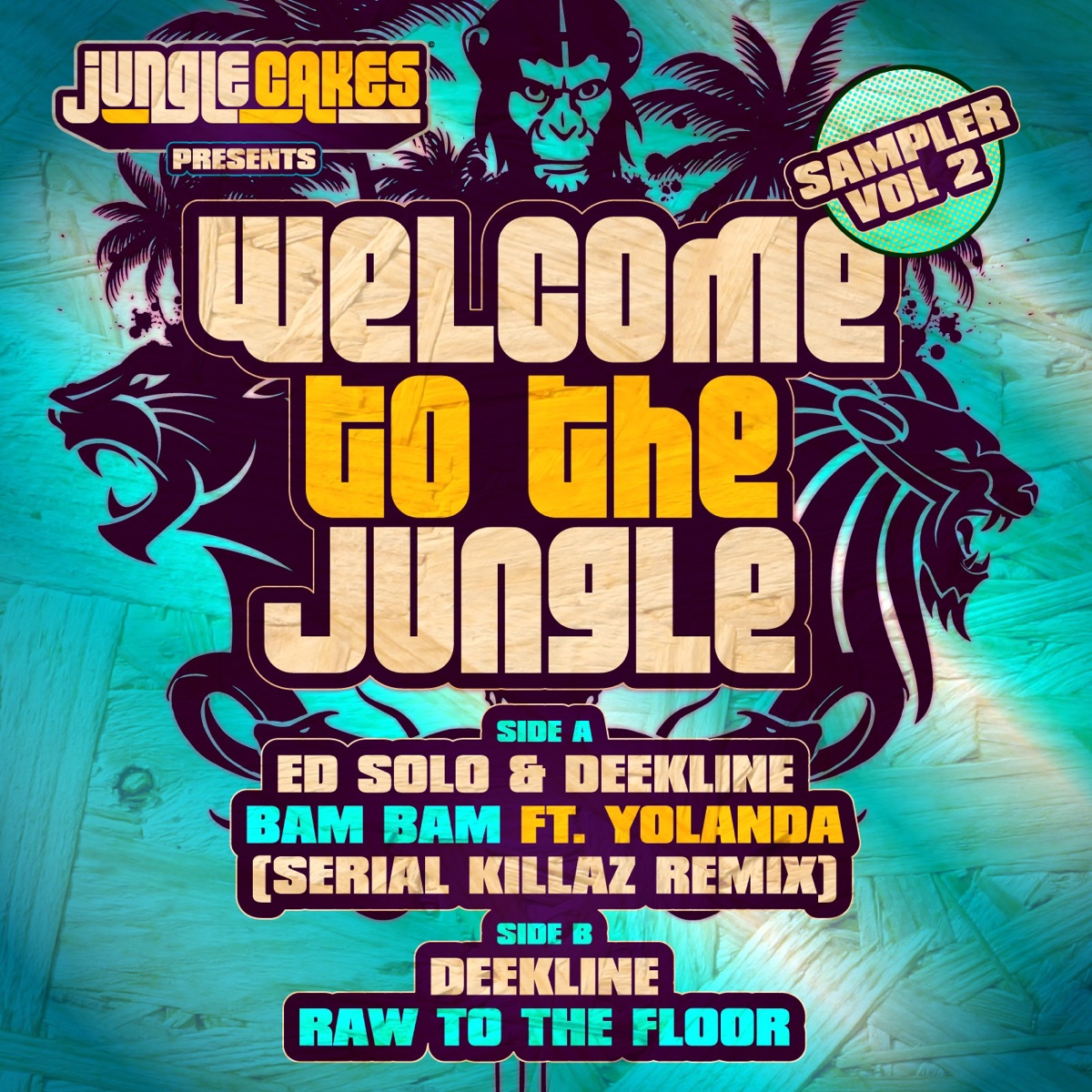 Welcome to the Jungle: Sampler, Vol. 2 - Single by Ed Solo, Deekline & Serial Killaz album cover