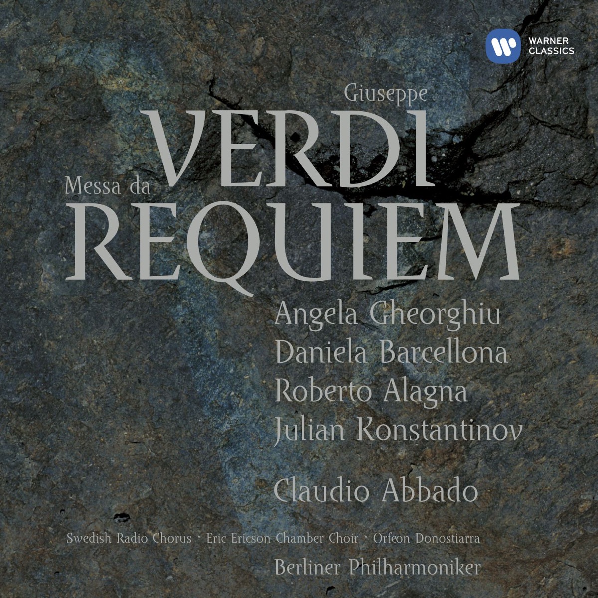 Verdi: Messa da Requiem by Claudio Abbado, Berlin Philharmonic, Angela Gheorghiu & Roberto Alagna album cover