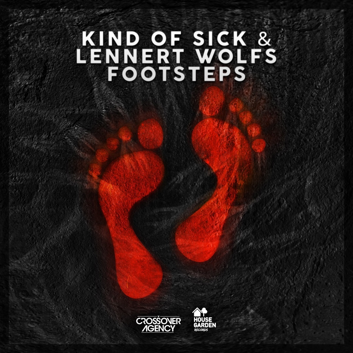 Footsteps (Radio Edit) - Single by Kind of Sick & Lennert Wolfs album cover