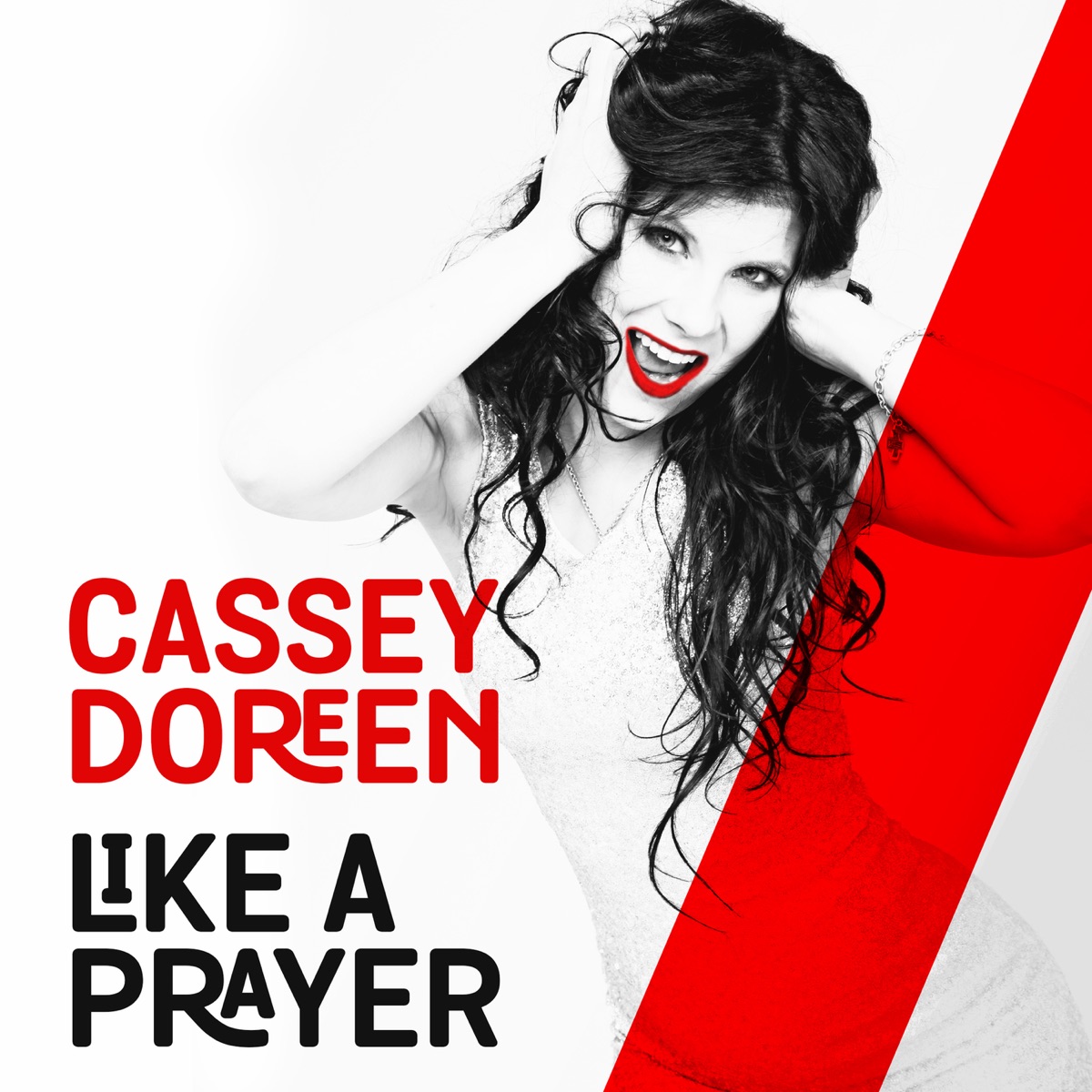 Like a Prayer - EP by Cassey Doreen album cover