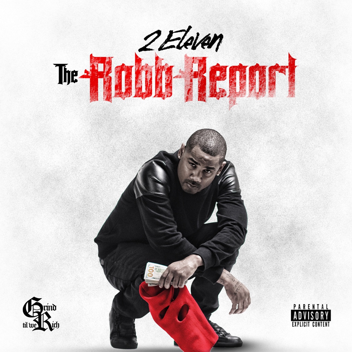 The Robb Report by 2 Eleven album cover