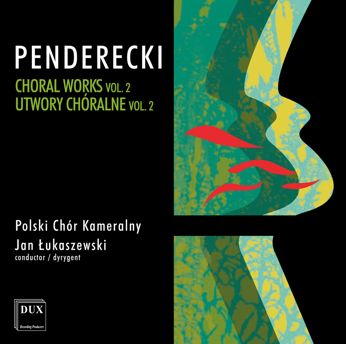 Penderecki: Choral Works, Vol. 2 by Polski Chór Kameralny & Jan Łukaszewski album cover